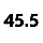 45.5 
